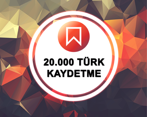 İnstagram 20.000 Türk Kaydetme Satın Al