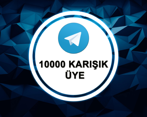 10000 Telegram Grup-Kanal Üyesi