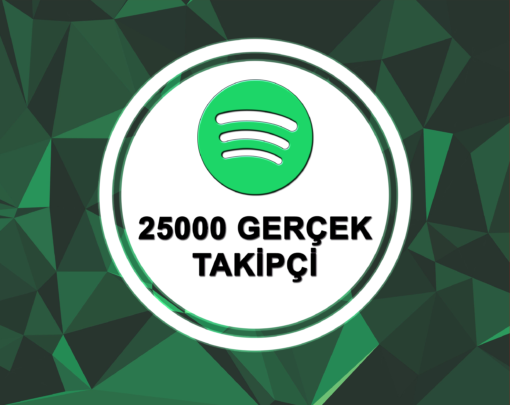 25000 Spotify Takipçi