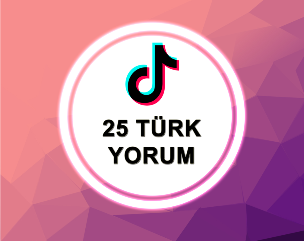 TikTok 25 Türk Yorum