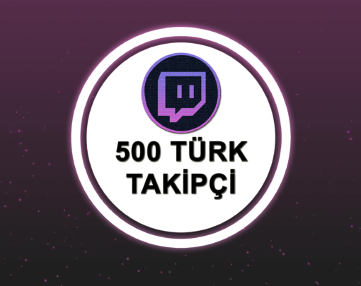 Twitch 500 Turk Takipci Satin Al