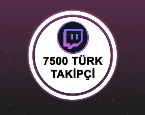 Twitch 7500 Turk Takipci Satin Al