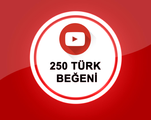 YouTube 250 Turk Begeni